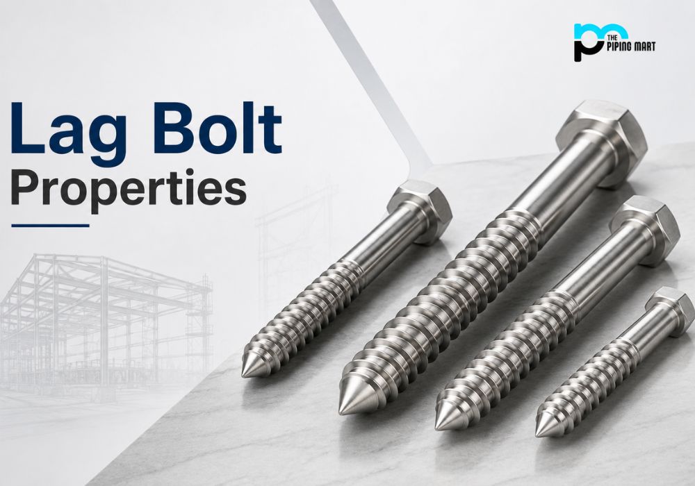 Lag Bolt Properties