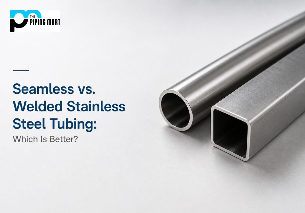 Seamless vs. Welded Stainless Steel Tubing Which Is Better